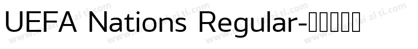 UEFA Nations Regular字体转换